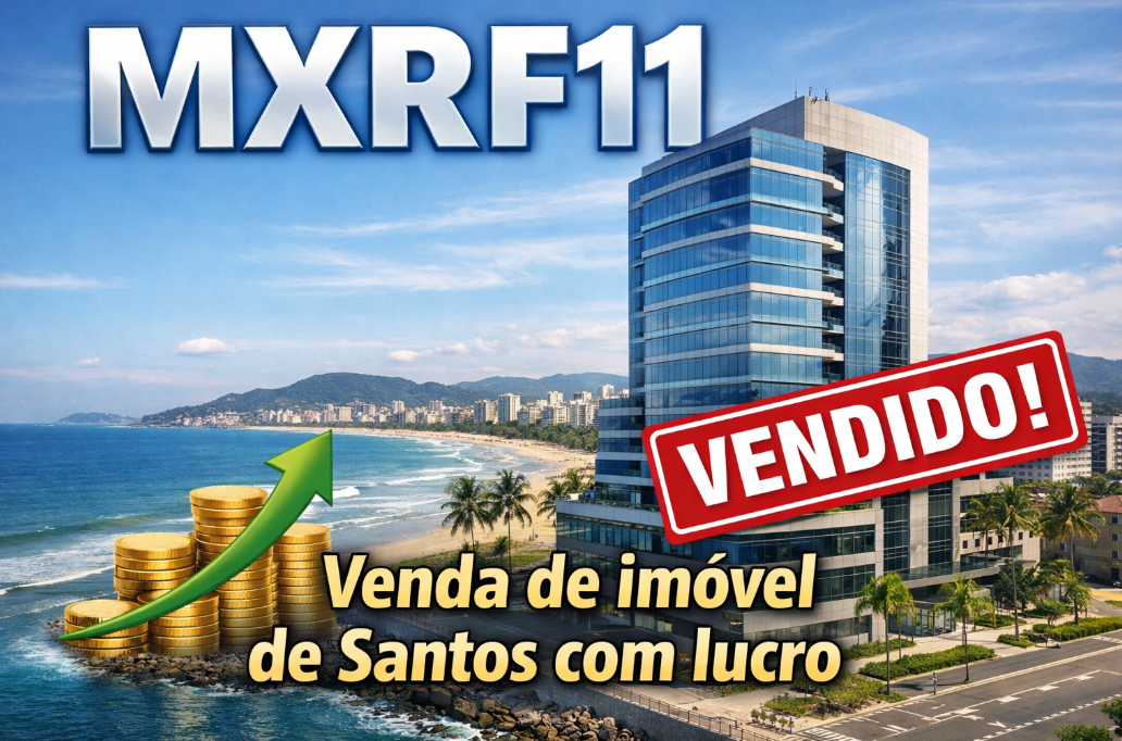 MXRF11 reporta lucro com venda de imóvel, reforça portfólio de CRIs e mantém dividendos de R$ 0,10 por cota